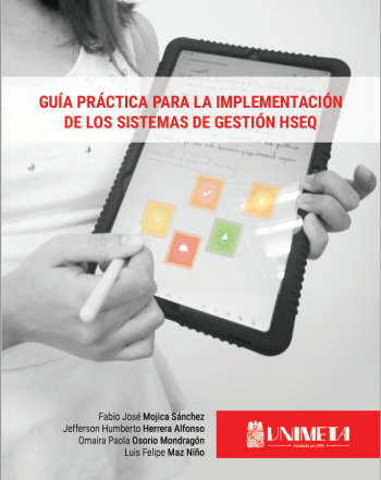GUÍA PRÁCTICA PARA LA IMPLEMENTACIÓN DE LOS SISTEMAS DE GESTIÓN HSEQ